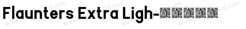 Flaunters Extra Ligh字体转换